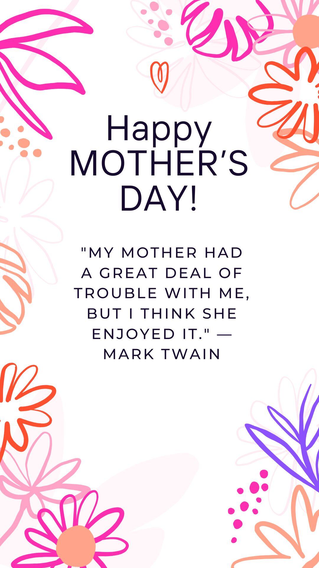 I wish we were able to be together on Mother's Day, Mom. Please know I'm thinking of you today, and every day I am thankful for all you've done for me. I love you! (Photo: Canva.com)